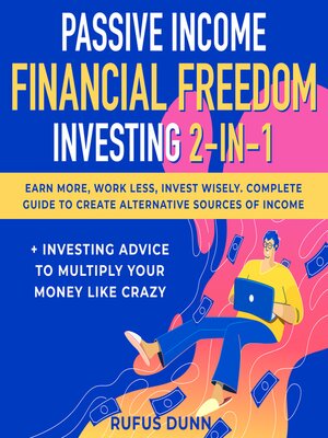 cover image of Passive Income + Financial Freedom Investing 2-in-1
